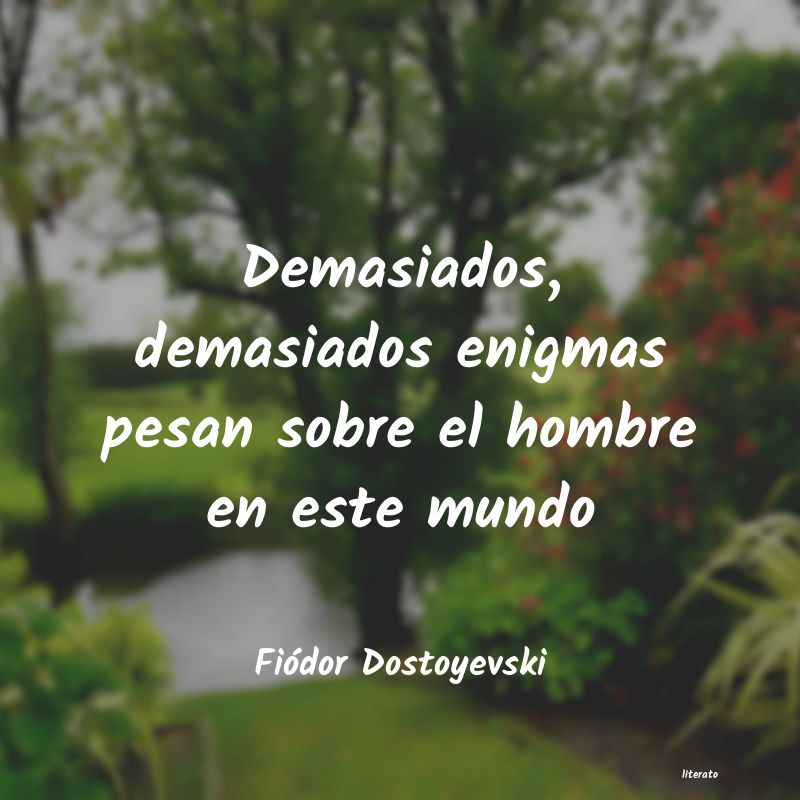 Frases de Fiódor Dostoyevski