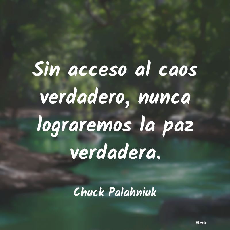 Frases de Chuck Palahniuk