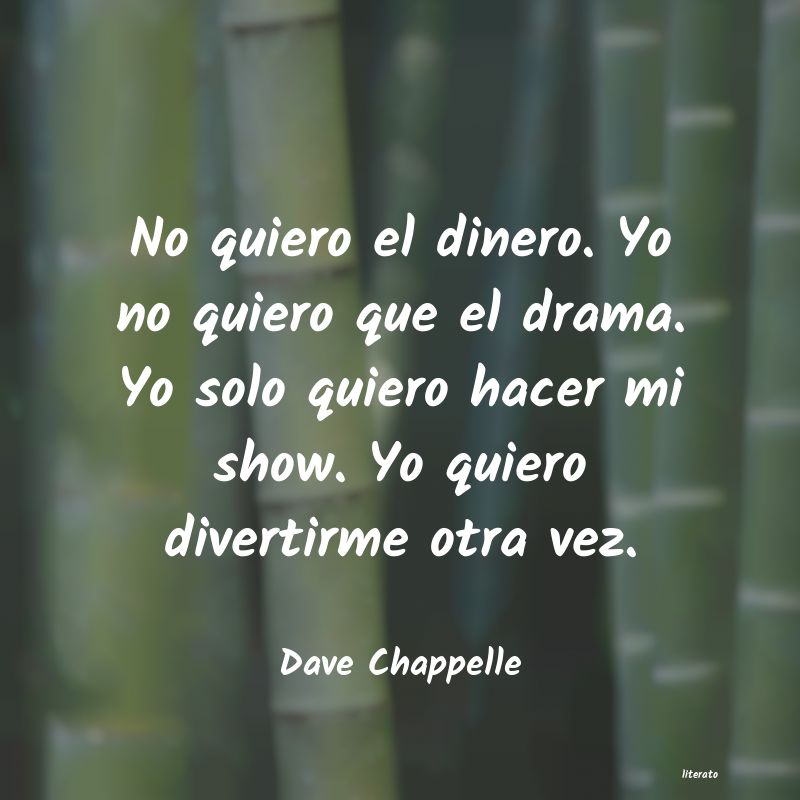 frases de Dave Chappelle