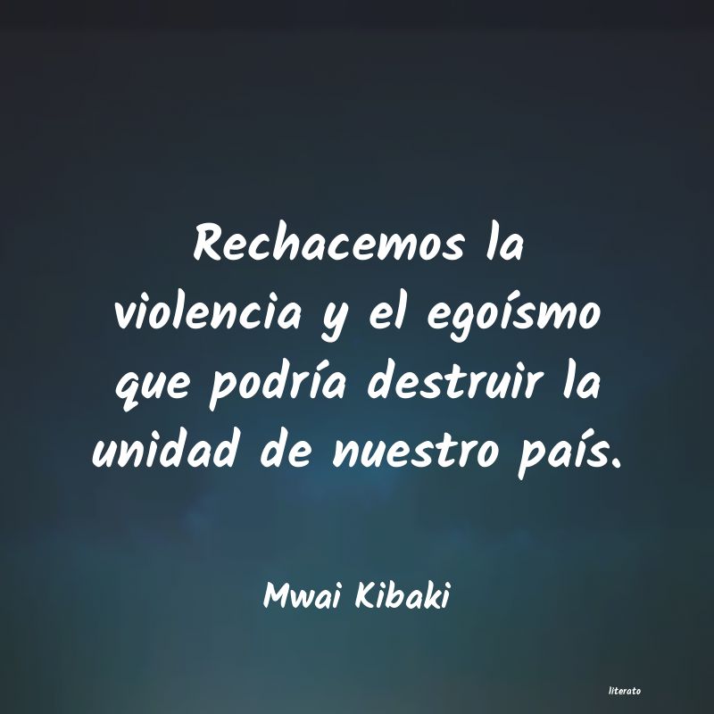 Frases de Mwai Kibaki