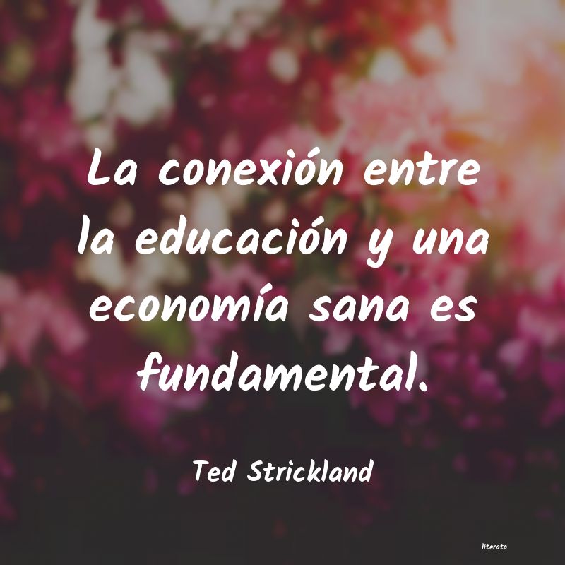 frases de Ted Strickland