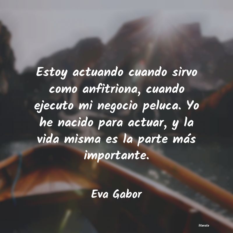 Frases de Eva Gabor