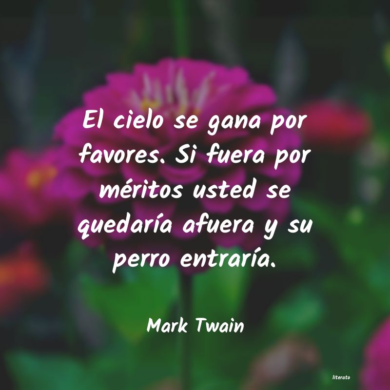 mark twain lo que mas le gustaba