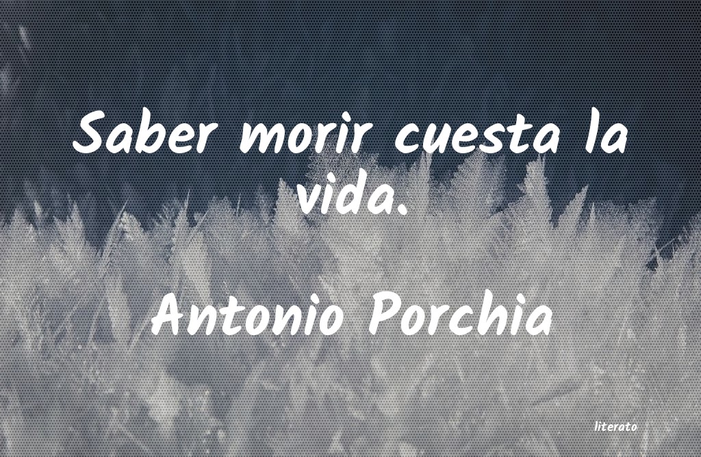 frases de Antonio Porchia