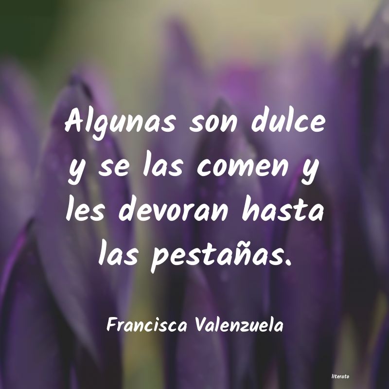 frases de Francisca Valenzuela