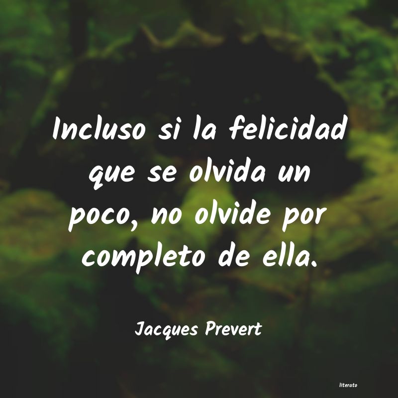 Frases de Jacques Prevert