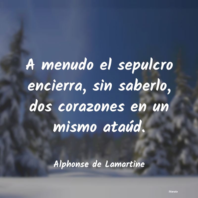 Frases de Alphonse de Lamartine