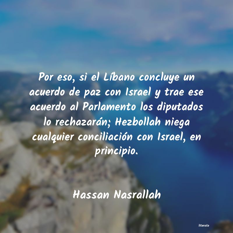 Frases de Hassan Nasrallah
