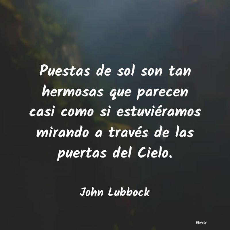 Frases de John Lubbock