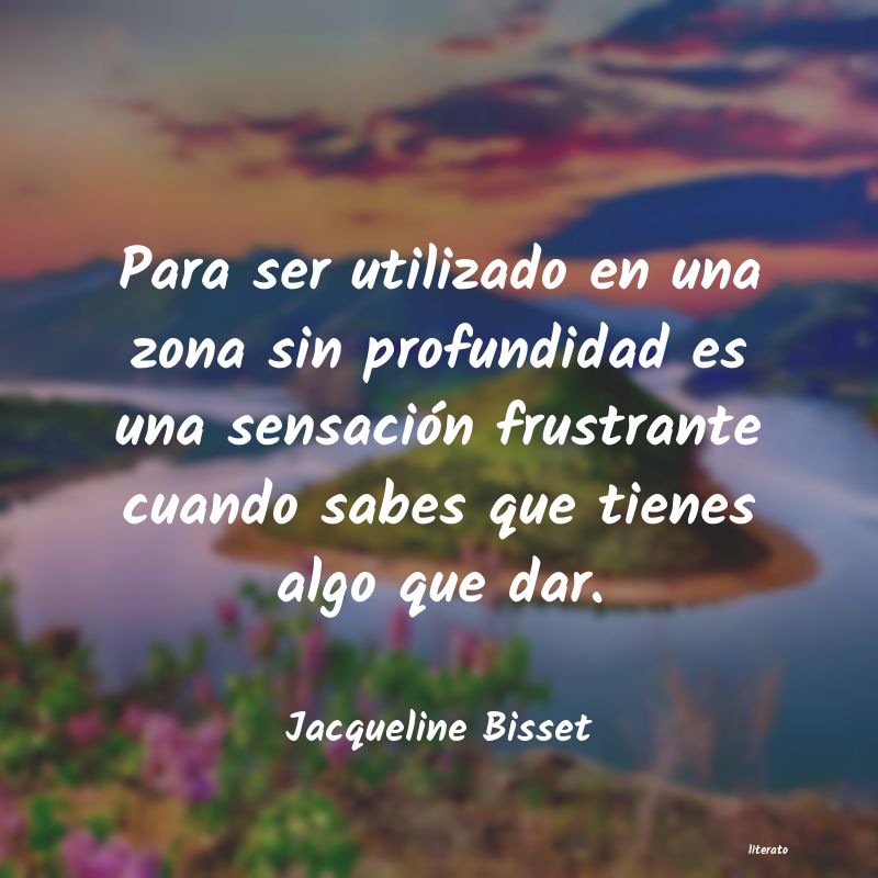 Frases de Jacqueline Bisset