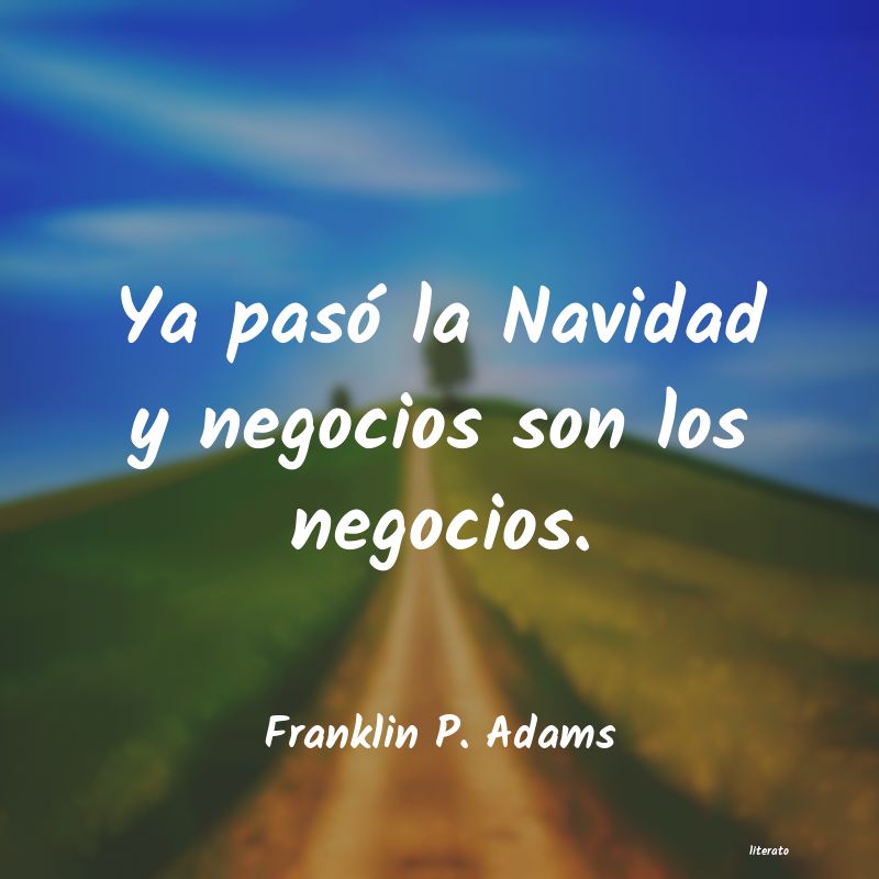 frases de Franklin P. Adams