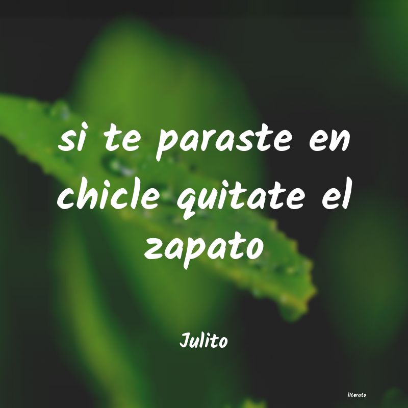 Frases de Julito