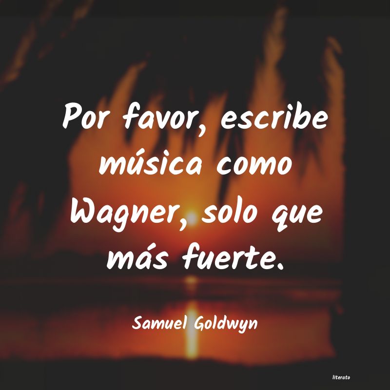 frases de Samuel Goldwyn