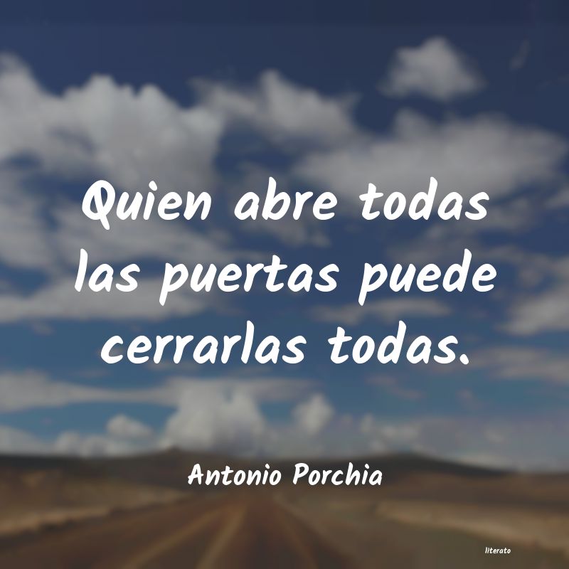 Frases de Antonio Porchia