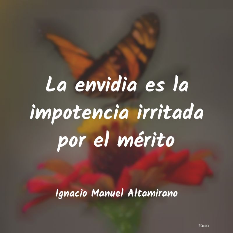 Frases de Ignacio Manuel Altamirano