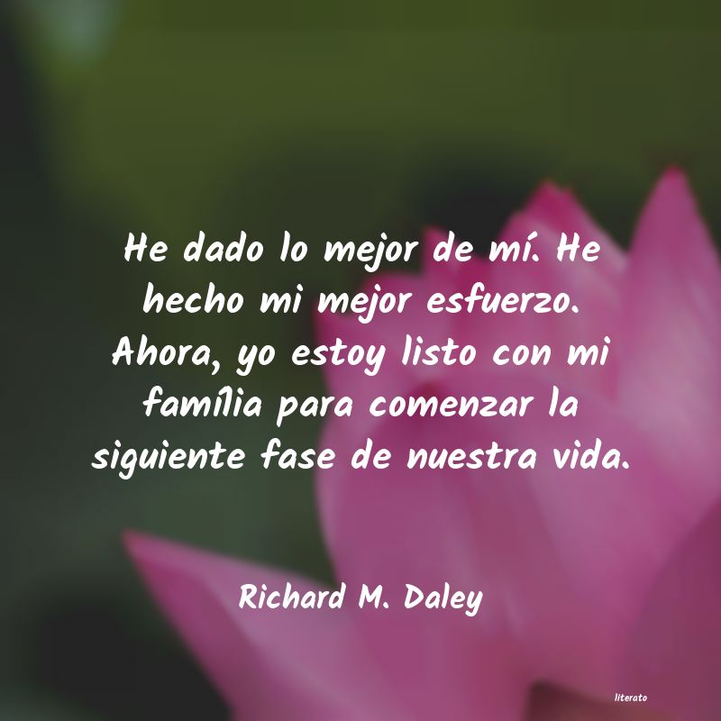 Frases de Richard M. Daley