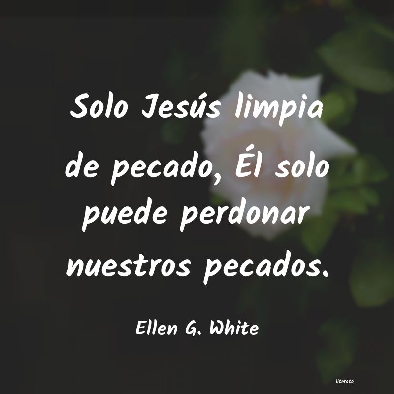 Frases de Ellen G. White