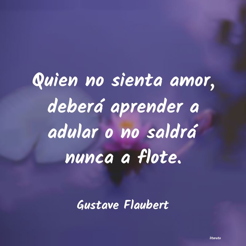 Frases de Gustave Flaubert