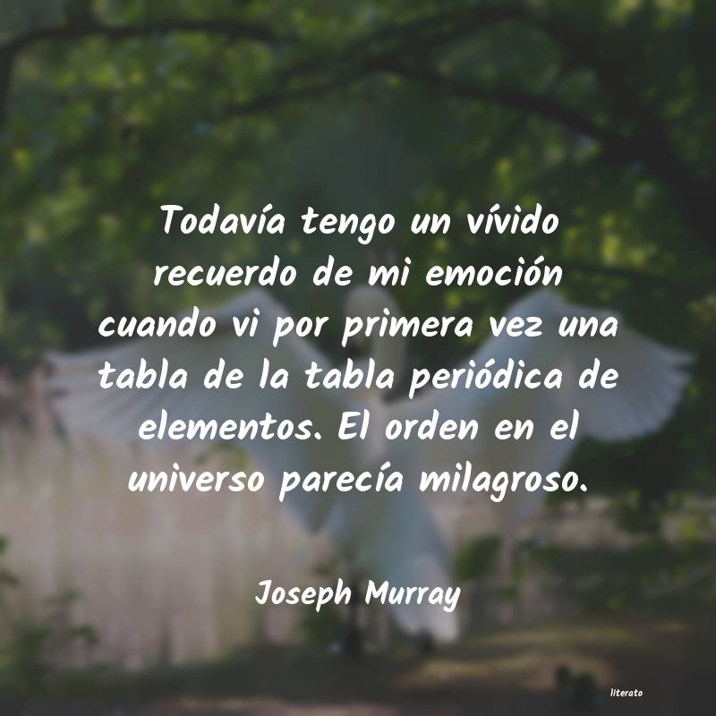 Frases de Joseph Murray