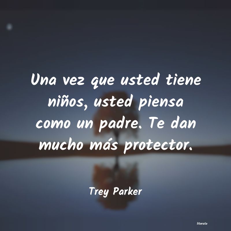 Frases de Trey Parker