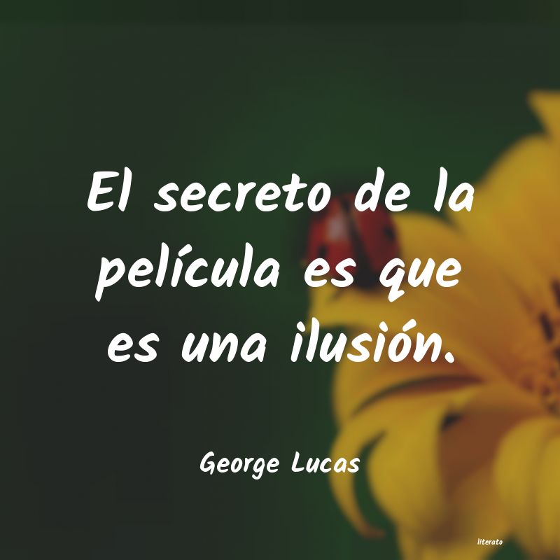 Frases de George Lucas