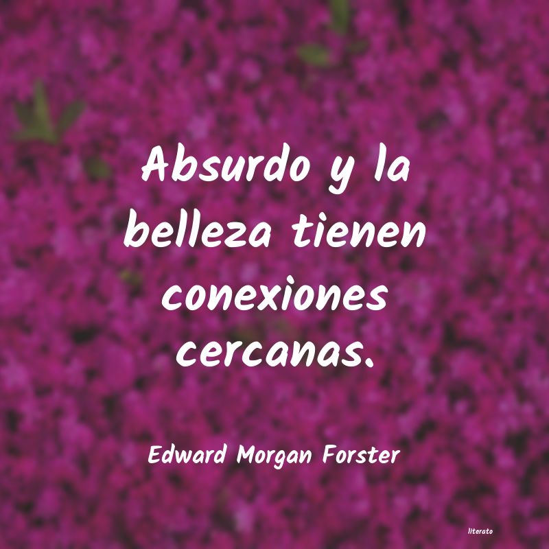 Frases de Edward Morgan Forster