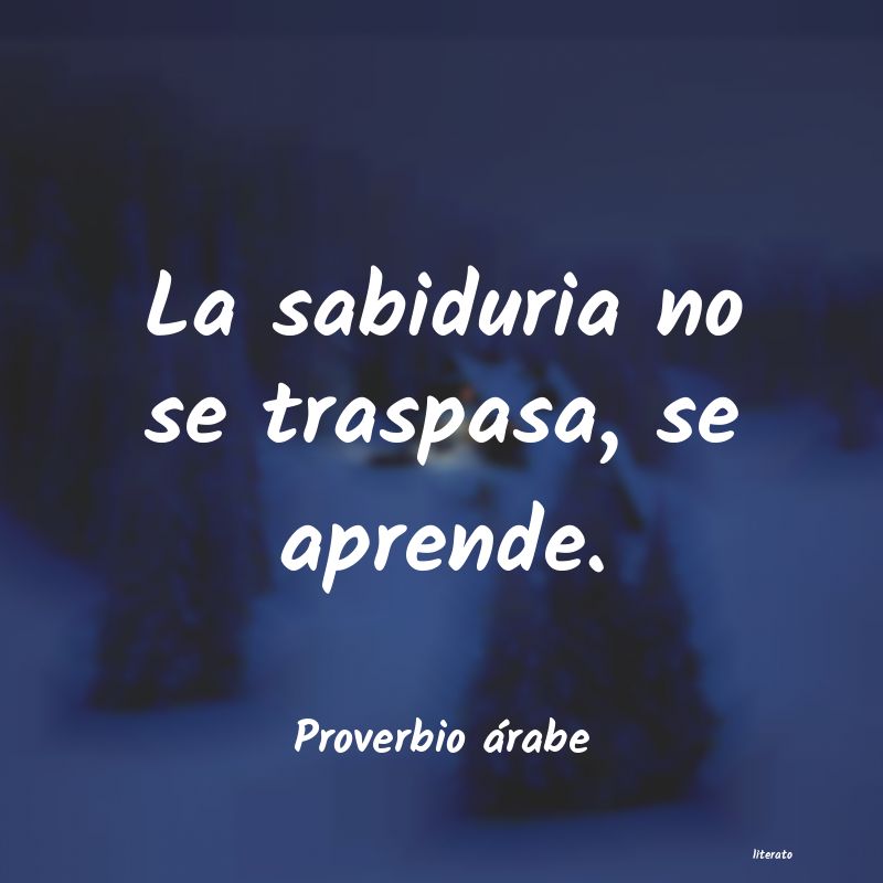 Frases de Proverbio árabe