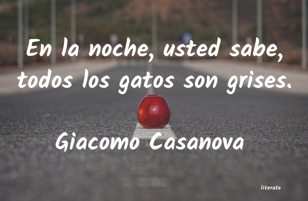 Frases de Giacomo Casanova