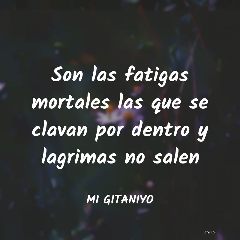 frases de MI GITANIYO