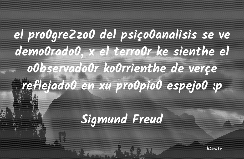 Frases de Sigmund Freud