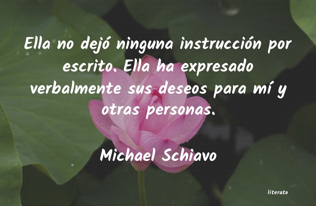 frases de Michael Schiavo