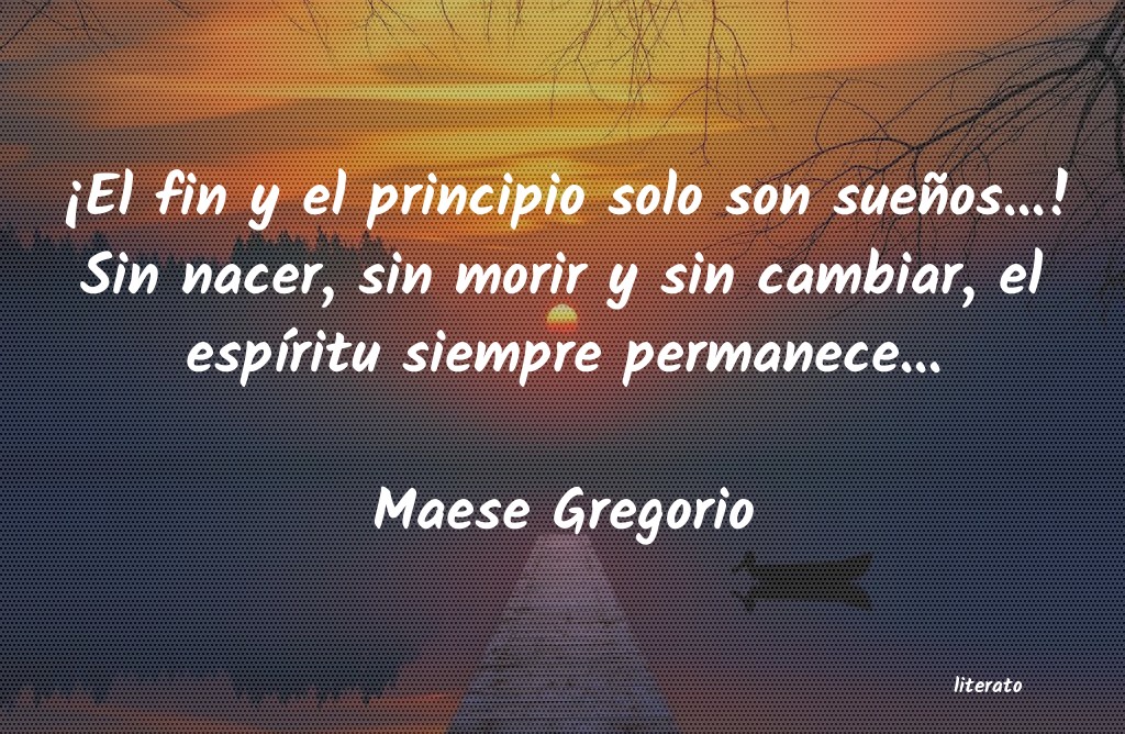 frases de Maese Gregorio
