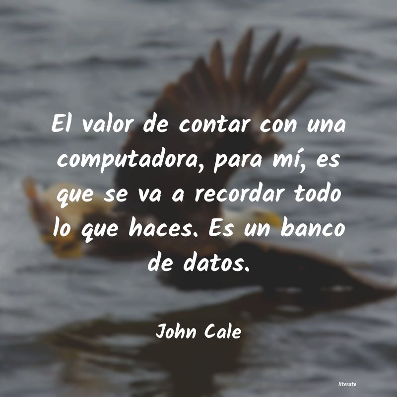 Frases de John Cale