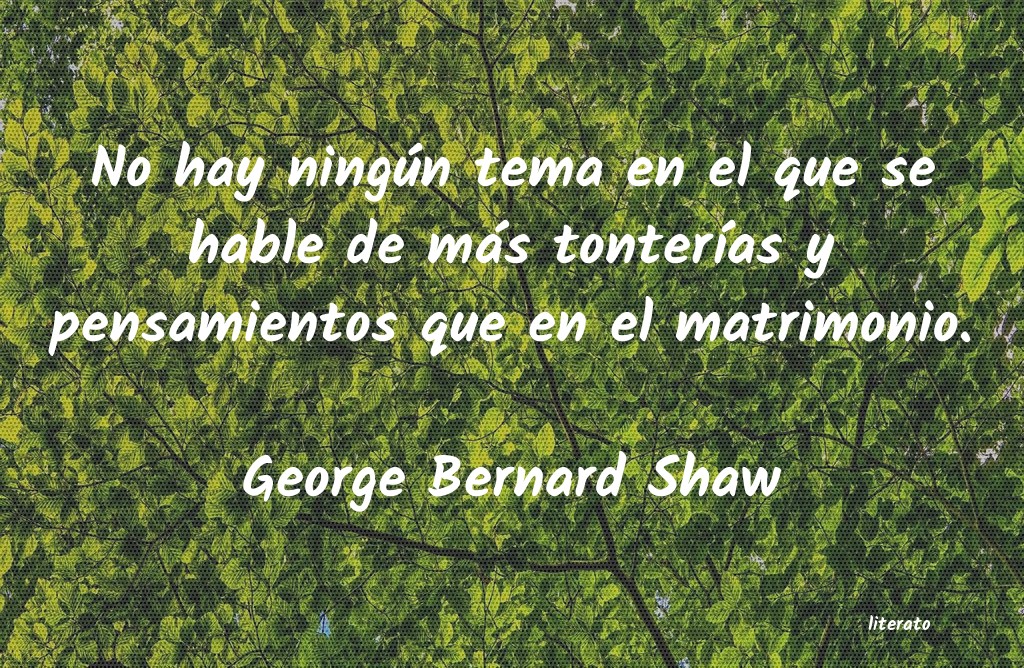 frases de George Bernard Shaw