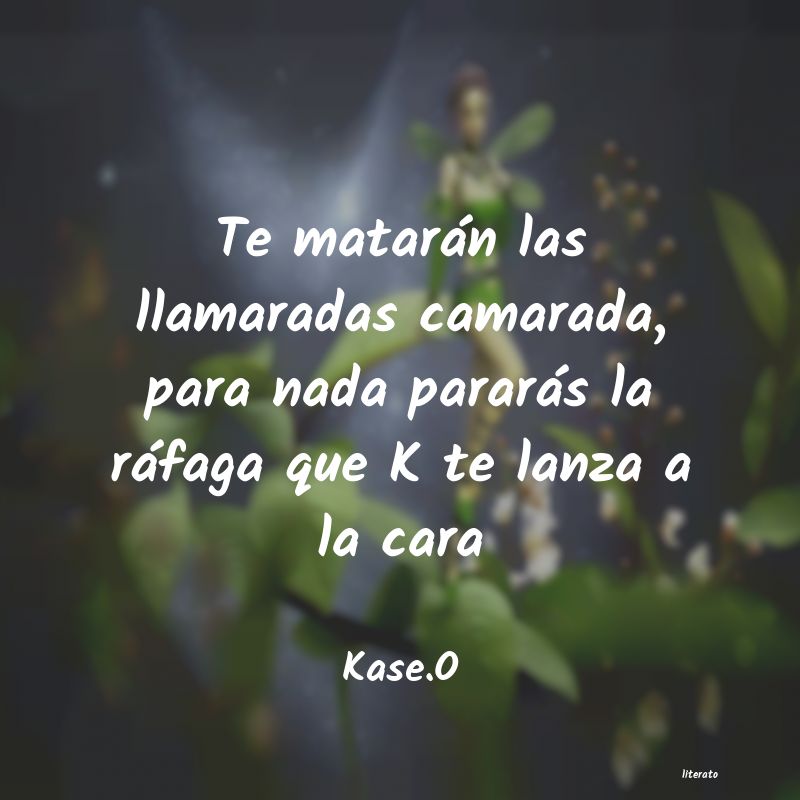 frases de Kase.O