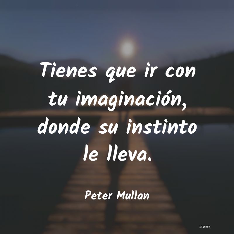 Frases de Peter Mullan