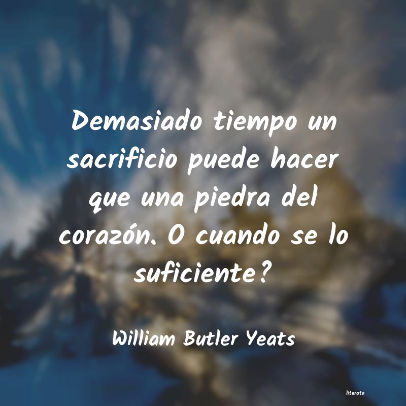 Frases de William Butler Yeats