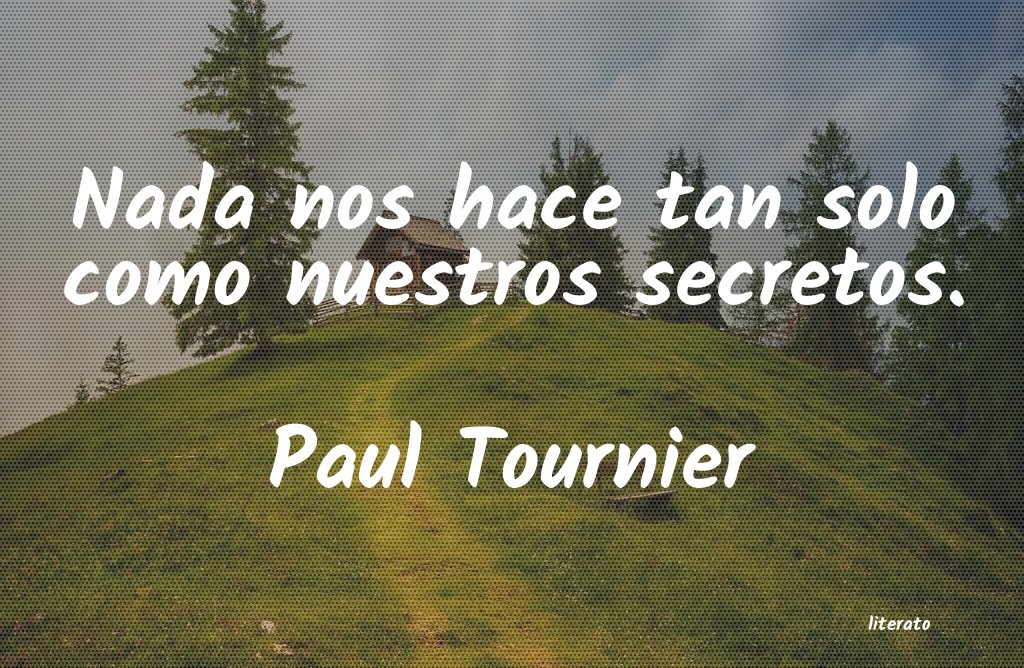 frases de Paul Tournier