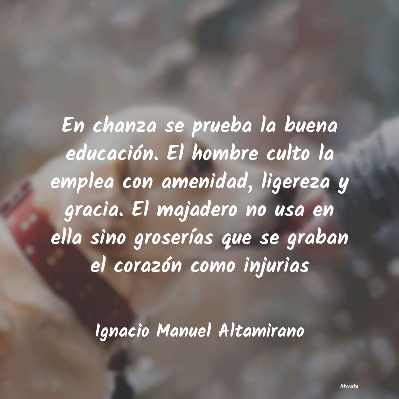 frases de Ignacio Manuel Altamirano