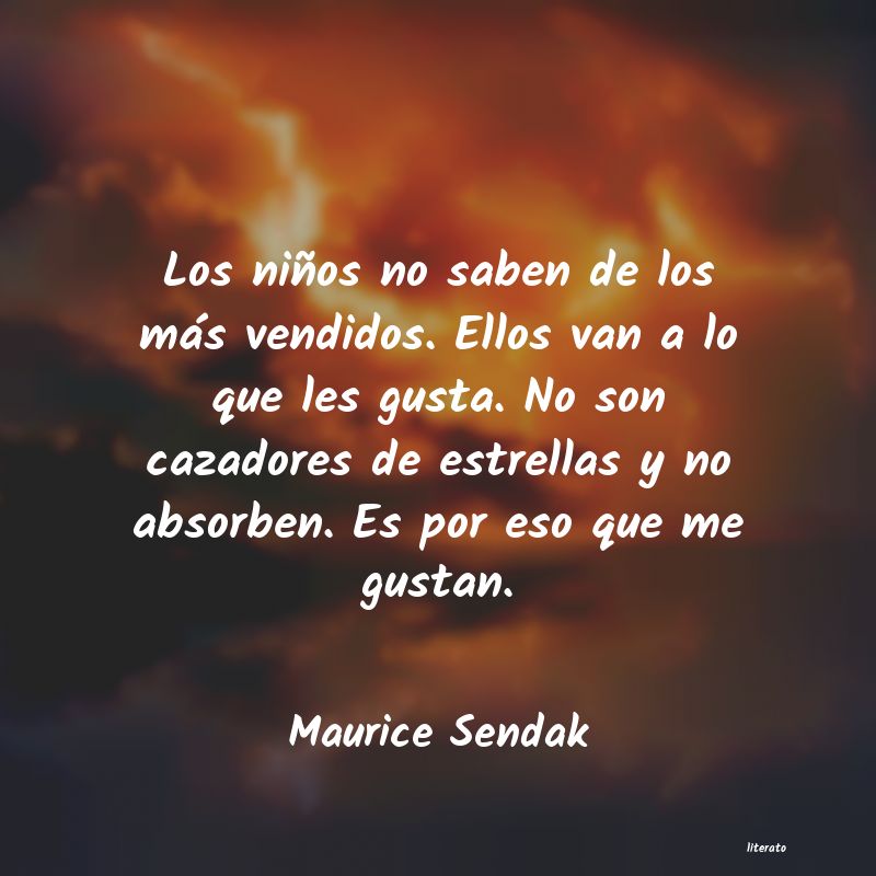 Frases de Maurice Sendak