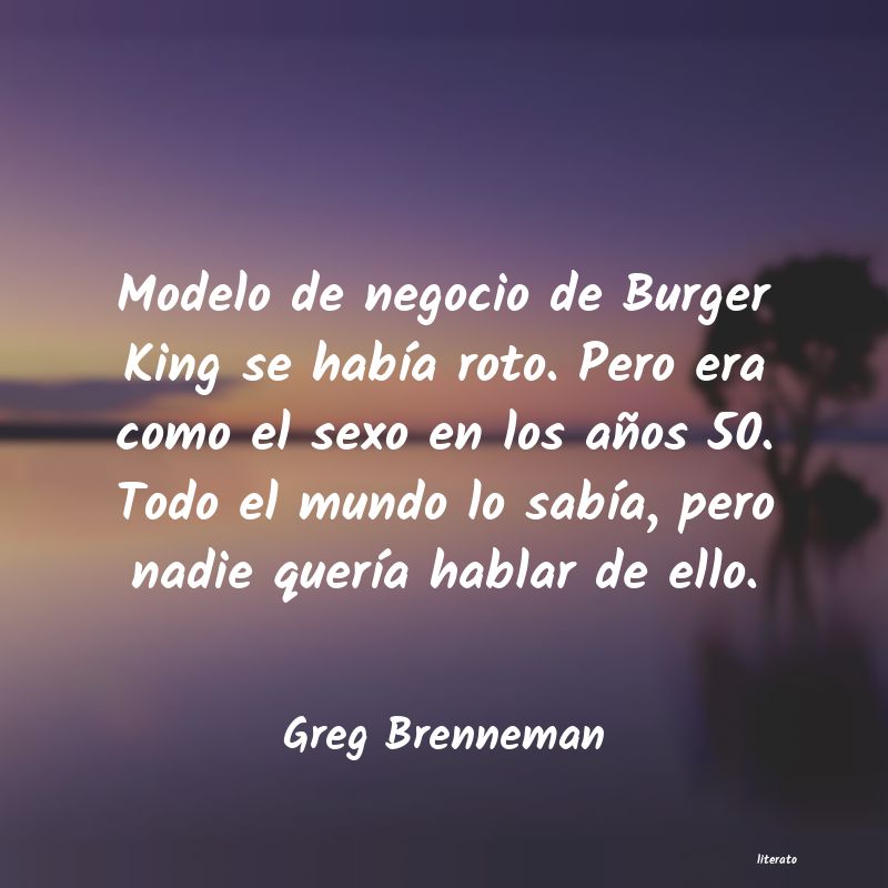 frases de Greg Brenneman