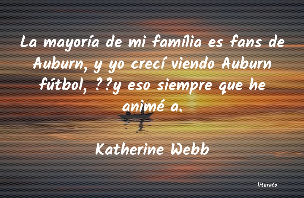frases de Katherine Webb
