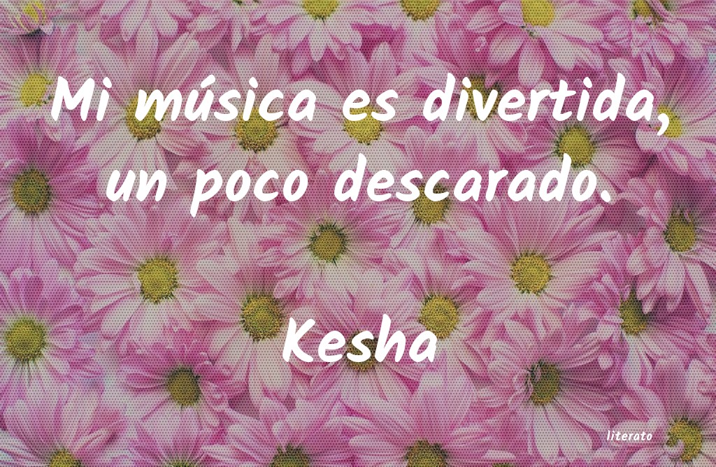 Frases de Kesha