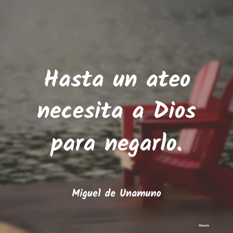 Frases de Miguel de Unamuno