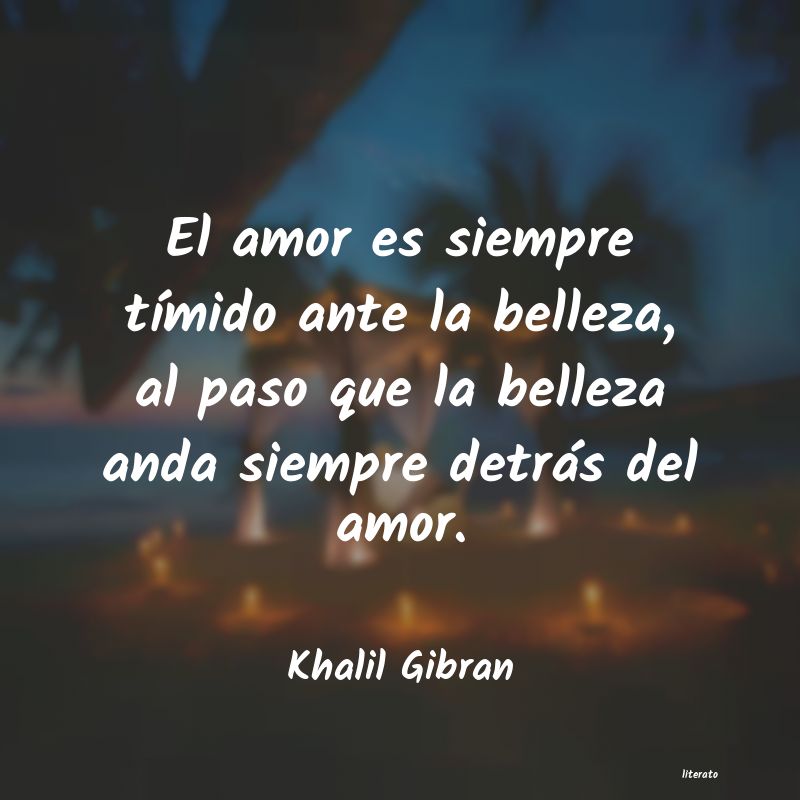 frases de Khalil Gibran