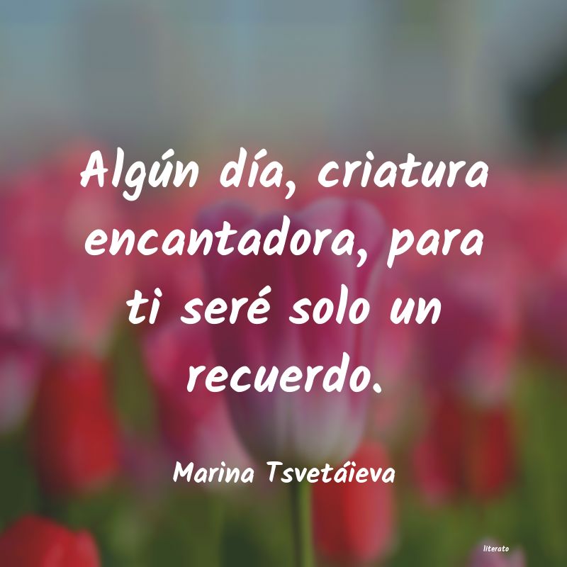 Frases de Marina Tsvetáieva