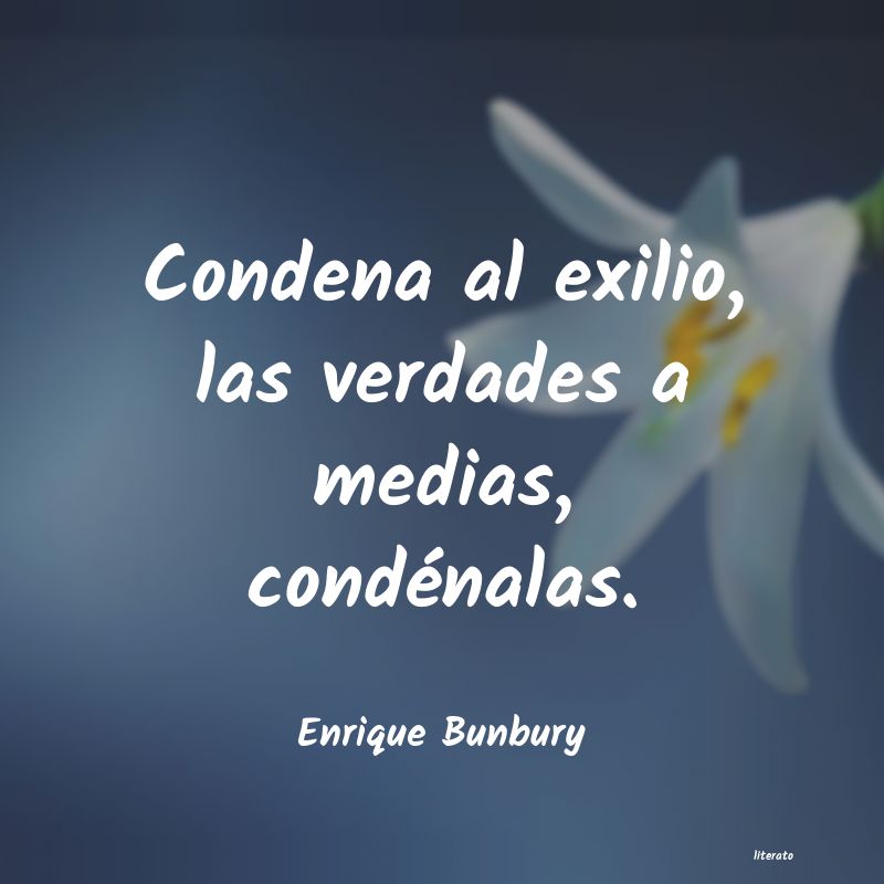 frases de Enrique Bunbury