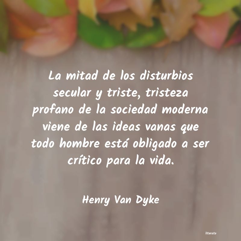 Frases de Henry Van Dyke