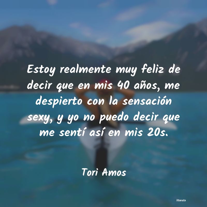frases de Tori Amos
