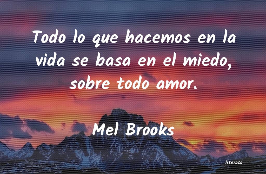 frases de Mel Brooks
